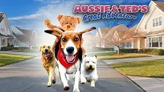 Aussie and Ted's Full Movie | Dean Cain | Family Movies | The Midnight Screening