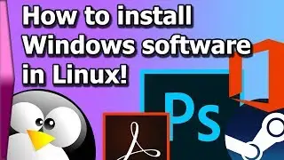 How to install Windows software in Linux!