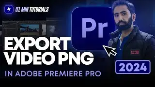 How to Export PNG Video in Premiere Pro 2024 | Export Video Setting Premiere Pro Tutorial