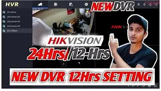 How to Set Time 24Hr to 12Hr in Hikvision DVR | 12hr Time in Hikvision Dvr