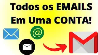 [GMAIL] COMO CONFIGURAR RECEBIMENTO DE VÁRIOS EMAILS EM UM GMAIL - ENCAMINHAMENTO E REDIRECIONAMENTO