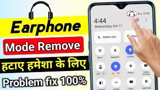 How to Remove Headphone Symbol Earphone Mode Ko Kaise Hataye Earphone Mode Off Remove Headphone Mode