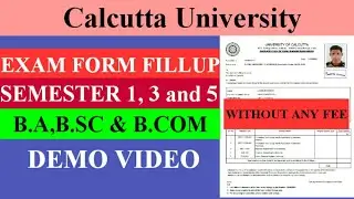 CU Exam form Fillup for BA,B.SC & B.COM || CU ONLINE EXAM FORM || CALCUTTA UNIVERSITY EXAM FORM ||