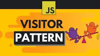 Javascript Design Patterns #8 - Visitor Pattern