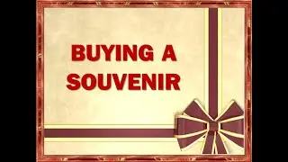 Buying a souvenir. English in Use. Покупка сувенира. Английский в использовании. (УМК Spotlight 5)