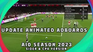 PES 2021 ANIMATED ADBOARDS UPDATE SEASON 2023 AIO - WITH TUTORIALS - FOOTBALL LIFE 2023 | EVOWEB