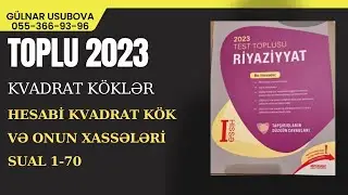 Kvadrat köklər ,Hesabi kvadrat kök bölmə 1,sual 1-70