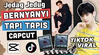 BERNYANYI TAPI TAPIS DJ CANTIK CAPCUT EDIT TUTORIAL | JEDAG JEDUG DJ CANTIK BERNYANYI | TIKTOK TREND
