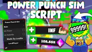 *NEW* Power Punch Simulator Script (PASTEBIN 2023) (AUTOFARM, HATCH EGG, SPEED, NO COOLDOWN)