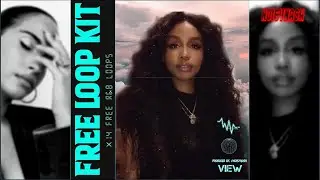 FREE RNB LOOP KIT (Drake, SZA, Jorja Smith, H.e.r) FREE Sample Pack, +14  Loops