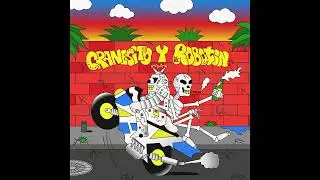 Cranesito y Robotín 💀🌴🤖(Full EP)