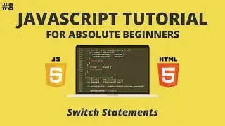 JavaScript for Beginners #8 - Switch Statements