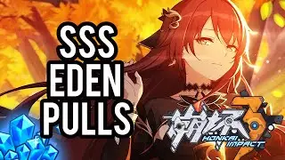 SSS EDEN PULLS for GOLDEN DIVA EDEN in HONKAI IMPACT 5.7