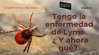 Tengo la enfermedad del Lyme - ¿y ahora qué? Bienvenido/a a Gothic Land #13 – Alice in Gothic Land