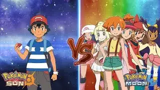 Pokemon Sun and Moon: Ash Vs Misty, May, Dawn, Iris, Serena, Lillie