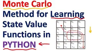 Reinforcement Learning Tutorial: Monte Carlo Method for Learning State Value Functions in Python