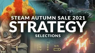 STEAM AUTUMN SALE 2021 - Ten Strategy Selections (Plus Sim, Management & City-Building Games)