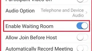 Zoom Clouds Meetings || How To Turn On Off Waiting Room Settings