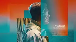 Armin van Buuren feat. Wrabel - Feel Again (Reprise) [Lyric Video]