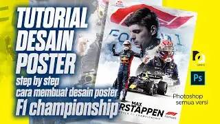 TUTORIAL PHOTOSHOP DESAIN POSTER (Max Verstappen) 