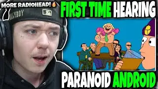 HIP HOP FAN'S FIRST TIME HEARING 'Radiohead - Paranoid Android' | GENUINE REACTION