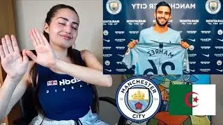 ردة فعل فتاة انجلترا على مهارات وفنيات رياض محرز  2018 بعد انتقاله إلى مانشستر ستي 😍😍