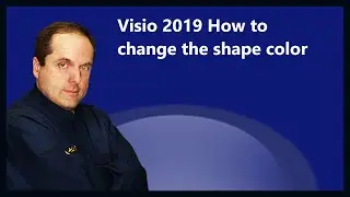 Visio 2019 How to change the shape color