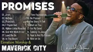🎶 Songs of Peace | Jireh, Refiner | Chandler Moore |  Elevation Worship & Maverick City Music 🎶
