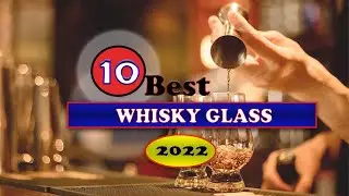 Best WHISKY GLASS 2022 💥 Top Ten WHISKY GLASS reviews