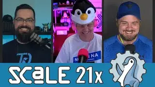 DL Crew goes to SCaLE 21x, Largest Community Linux Expo in North America