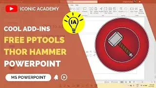 The Free Cool PPTOOLS THOR - THE HAMMER Add Ins in PowerPoint || ICONIC ACADEMY