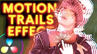 The Colored Motion Trails Effect in Davinci Resolve 18 | Tutorial