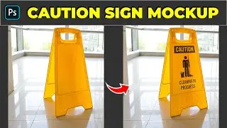 Design an Impressive Caution Sign Mockup with Photoshop