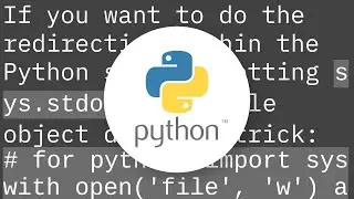 Redirect stdout to a file in Python?