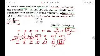 A simple mathematical operation in each number of the sequence 14, 18, 20, 24, 30, 32,..UPSC 2020