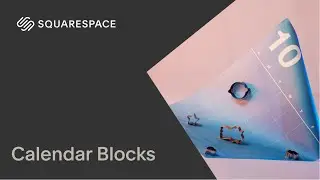 Calendar Blocks | Squarespace 7.1 (Fluid Engine)