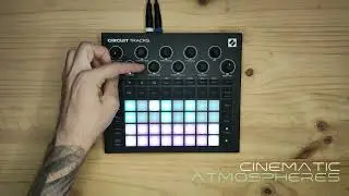 Cinematic Atmospheres - Novation Circuit Tracks Sound Pack Demo 05