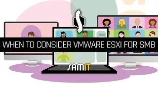 When to Consider VMware ESXi for SMB