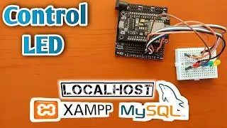 Control LEDs with Localhost, MySQL, and XAMPP Server