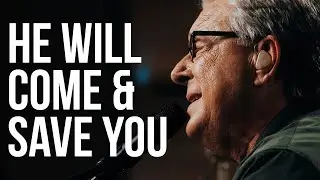 He Will Come And Save You (Live) - Worship Again with Don Moen