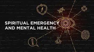 Spiritual Emergency & Mental Health in a post-Covid World, Jules Evans