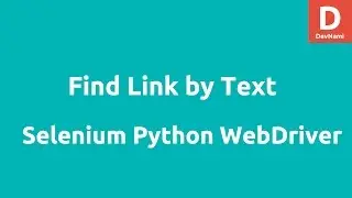 Python Selenium Webdriver Find Link by Text