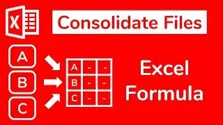 Excel Formula - How to consolidate several files into one - Doctor Excel #091