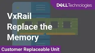 How to replace the system memory on a VxRail Appliance