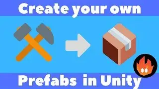 Unity Tutorial - Create Prefabs