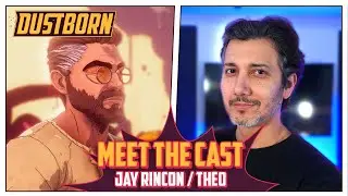 JAY RINCON | MEET THE CAST OF DUSTBORN