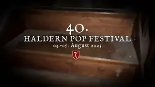 40. Haldern Pop Festival 2023 - Trailer No. 01