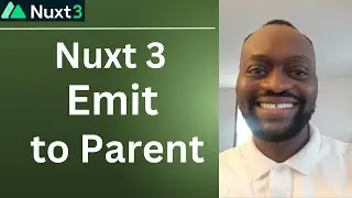 Nuxt 3 Emit to Parent: How to Emit Events to the Parent in Nuxt 3