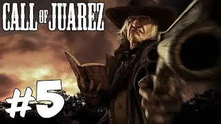 Прохождение Call of Juarez: Часть 5 - Апачи