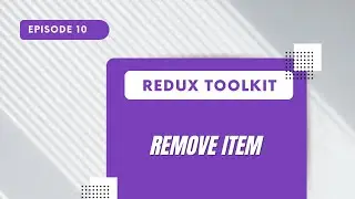 Redux Toolkit - Remove Item